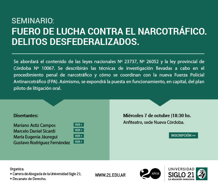 Seminario Fuero De Lucha Contra El Narcotráfico Universidad Siglo 21