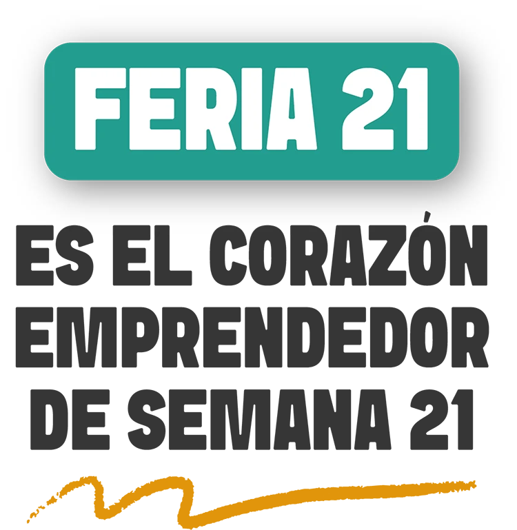 feria21-es-el-corazon-emprendedor-de-semana21